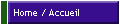 Home / Accueil